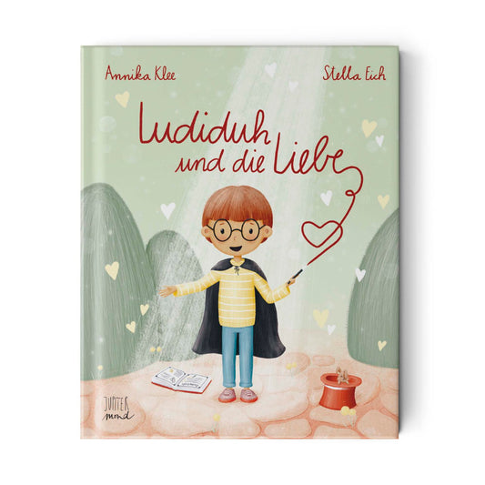 Ludiduh und die Liebe, Kinderbuch, Klee & Eich